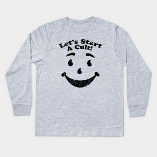 Lets Start A Cult Vintage Kids Long Sleeve T-Shirt